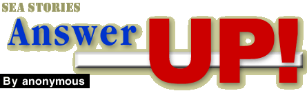 Answer UP!: by anonymous