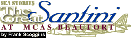 The Great Santini at MCAS Beaufort by Frank Scoggins