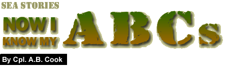 Now I Know My ABCs by Cpl. A.B. Cook