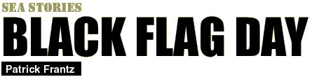 Black Flag Day by Patrick Frantz